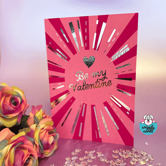 Be my Valentine - Valentine's Day card with silver foil