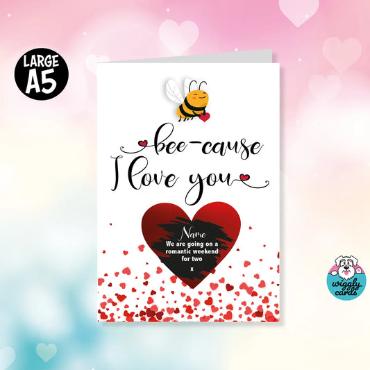 Bee-cause I love you - scratch to reveal gift Valentine's Day card