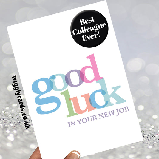Good luck card in your new job leaving card with badge