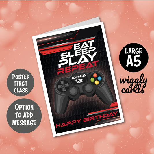 Gamers eat sleep repeat birthday card