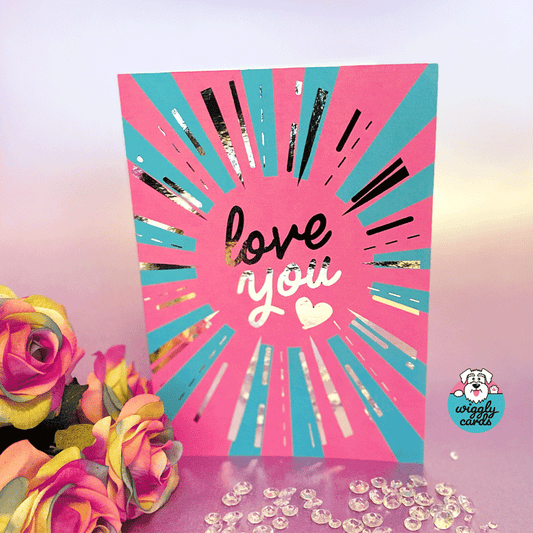 Love you Valentine's Day card with silver foil