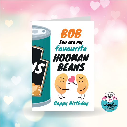 Favourite hooman bean personalised birthday card