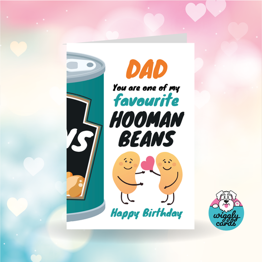 Dad favourite hooman bean birthday card