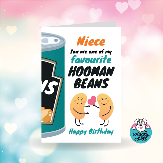 Niece favourite hooman bean birthday card