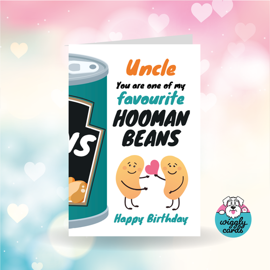 Uncle favourite hooman bean birthday card